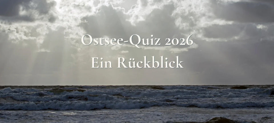 Das Ostsee-Quiz 2026 ist vorbei. Danke fürs Mitraten.