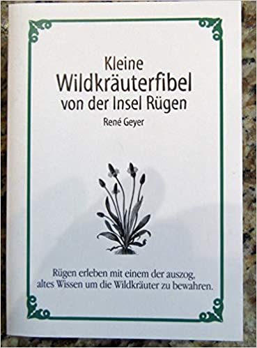 Kleine Wildkräuterfibel von Rügen, handgeschrieben, einzigartig