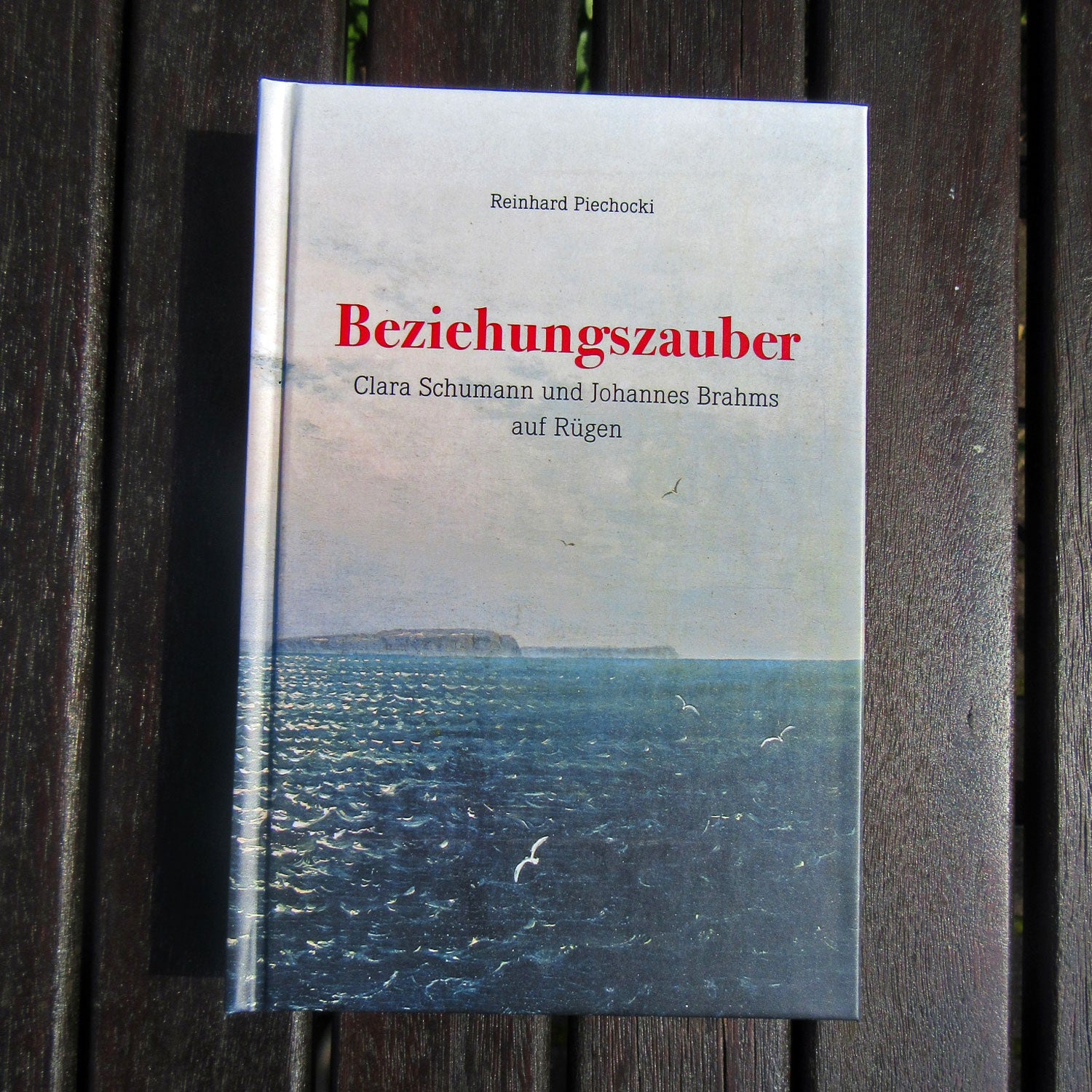 Beziehungszauber – Clara Schumann & Johannes Brahms von Rügen