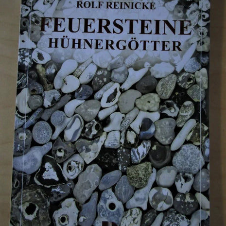 Buch "Feuersteine – Hühnergötter" von Rolf Reinicke