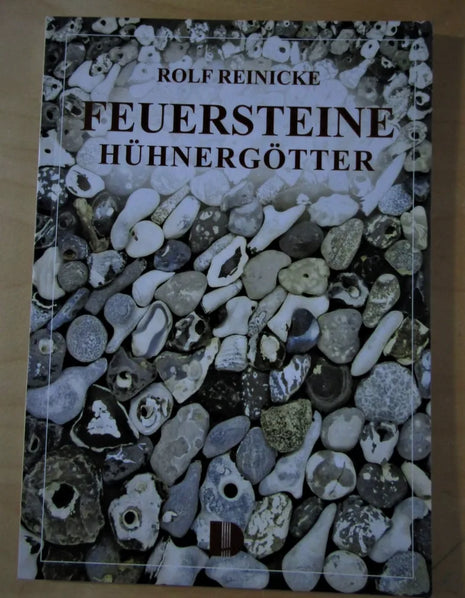 Buch "Feuersteine – Hühnergötter" von Rolf Reinicke