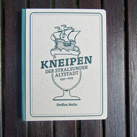 Kneipen der Stralsunder Altstadt 1332 – 2023, Unikat