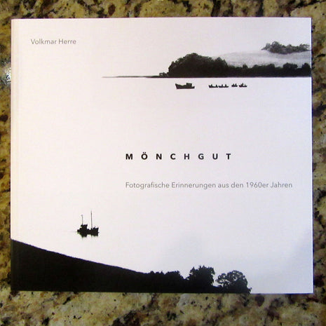 MÖNCHGUT / Fotografische Erinnerungen von der Ostsee-Insel
