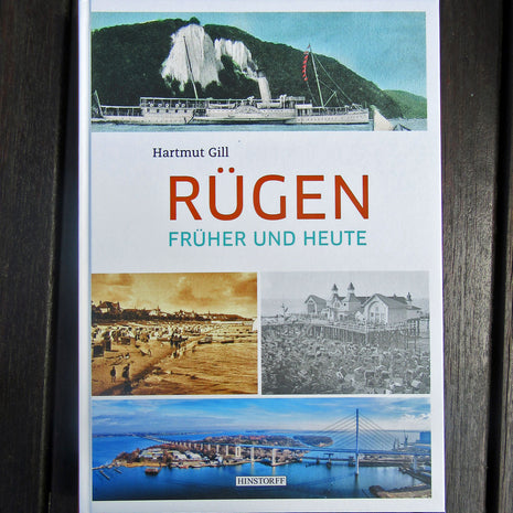 RÜGEN - Früher und Heute, Bildband über die Ostsee-Insel
