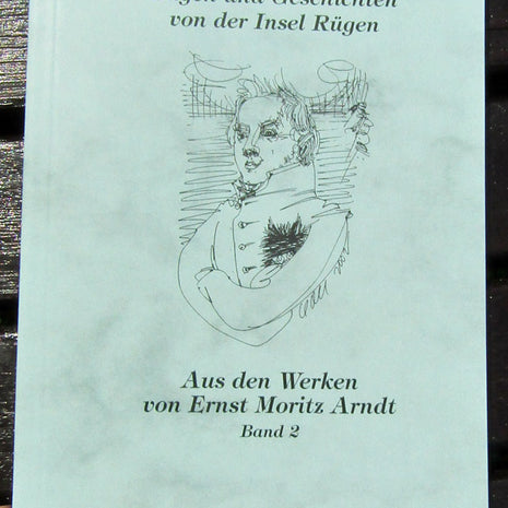 Ernst Moritz Arndt: Sagen und Geschichten von Rügen Band 2